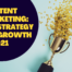 10X Content Marketing Growth